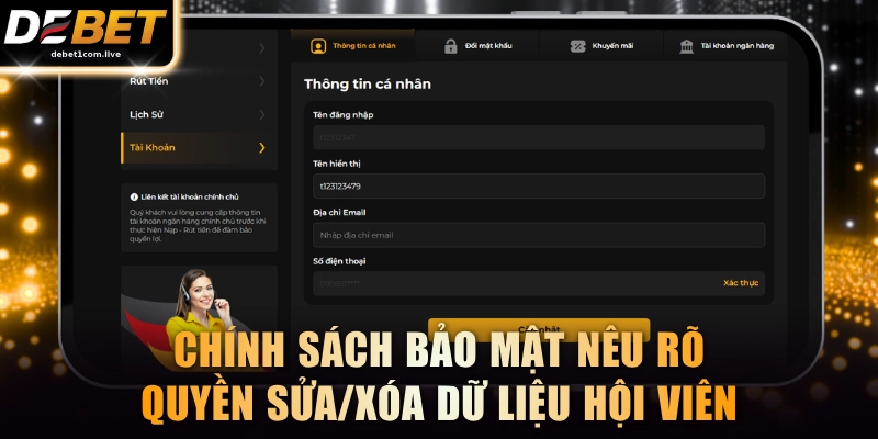 Chính sách bảo mật nêu rõ quyền sửa/xóa dữ liệu hội viên