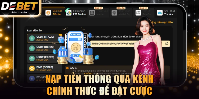 Nạp tiền thông qua kênh chính thức để đặt cược