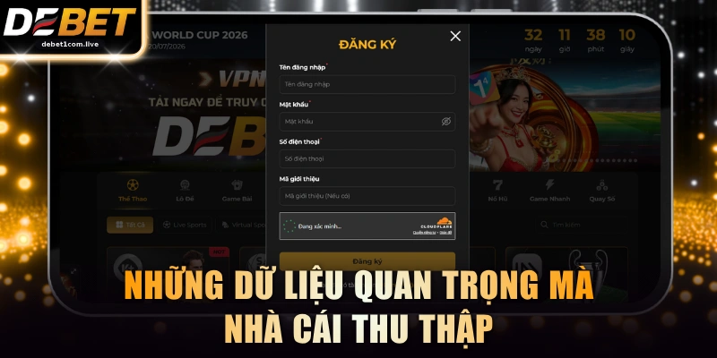 Những dữ liệu quan trọng mà nhà cái thu thập
